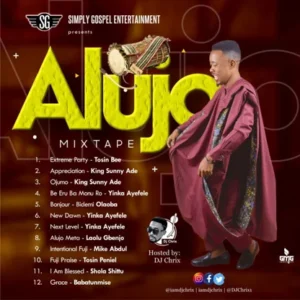 Alujo Mixtape – DJ Chrix
